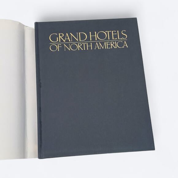 Grand Hotels of North America, 1st Edition 1989 Coffee Table Book with Dustcover - Picture 6 of 9